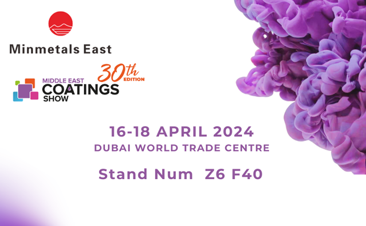 Minmetalseast Industrial asistirá al Middle East Coatings Show 2024 en el Dubai World Trade Centre, Dubai, Emiratos Árabes Unidos